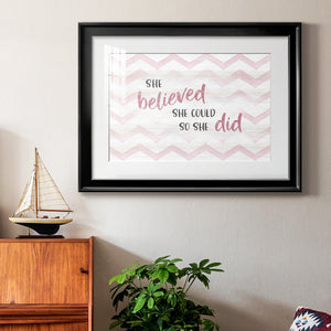 Believed She Could Premium Framed Print - Ready to Hang