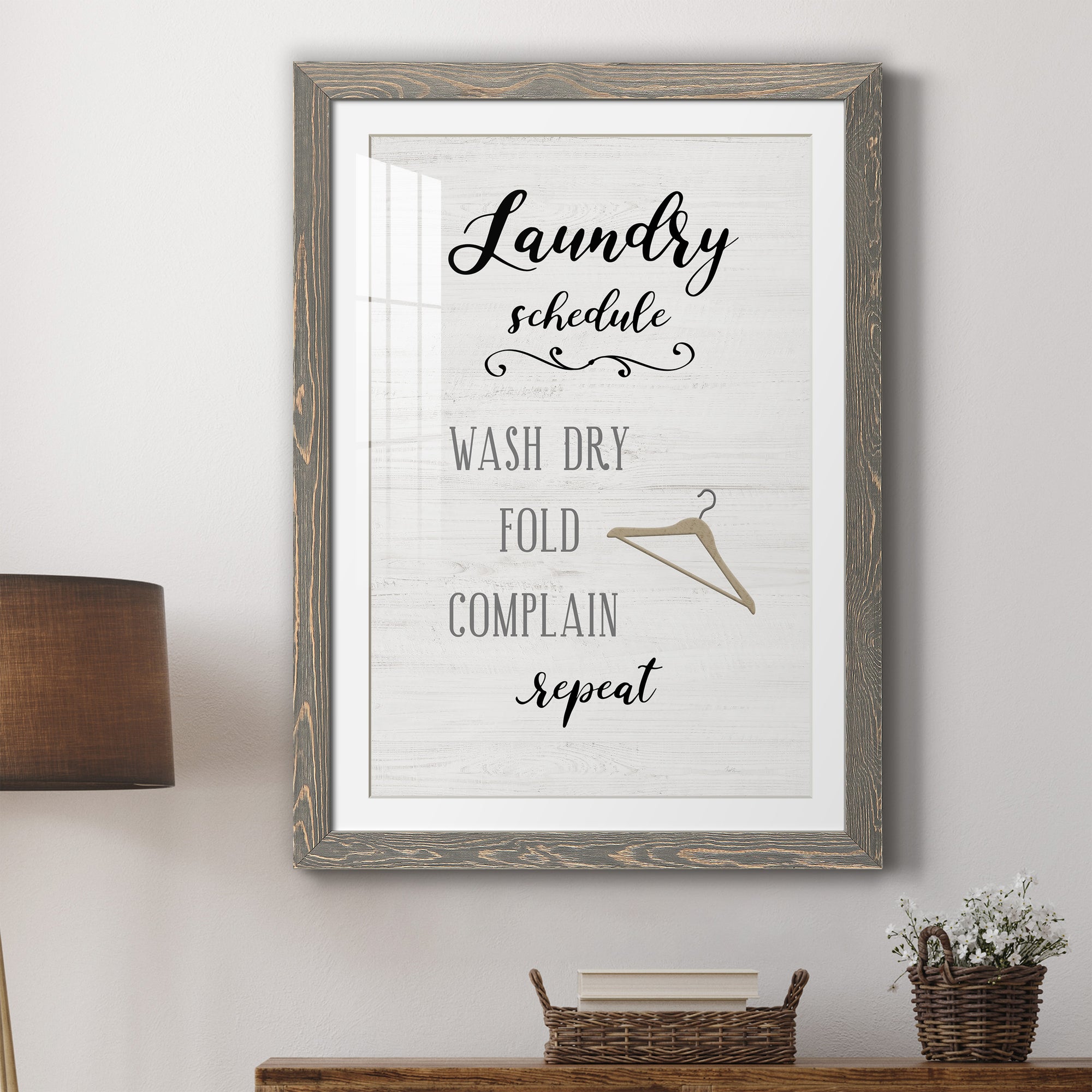 Laundry Complain - Premium Framed Print - Distressed Barnwood Frame - Ready to Hang