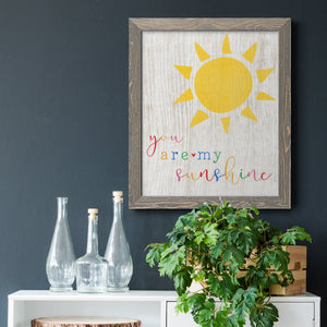 You are my Sunshine - Premium Canvas Framed in Barnwood - Ready to Hang