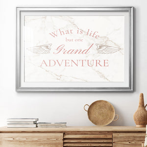 What is Life Premium Framed Print - Ready to Hang