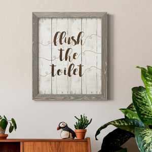 Flush The Toilet - Premium Canvas Framed in Barnwood - Ready to Hang