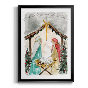 Unto Us A Child is Born Premium Framed Print - Ready to Hang