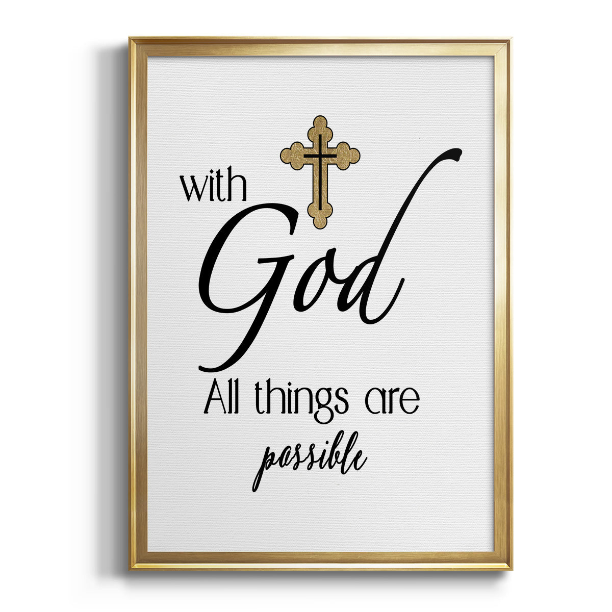All Things Possible Gold Premium Framed Print - Ready to Hang