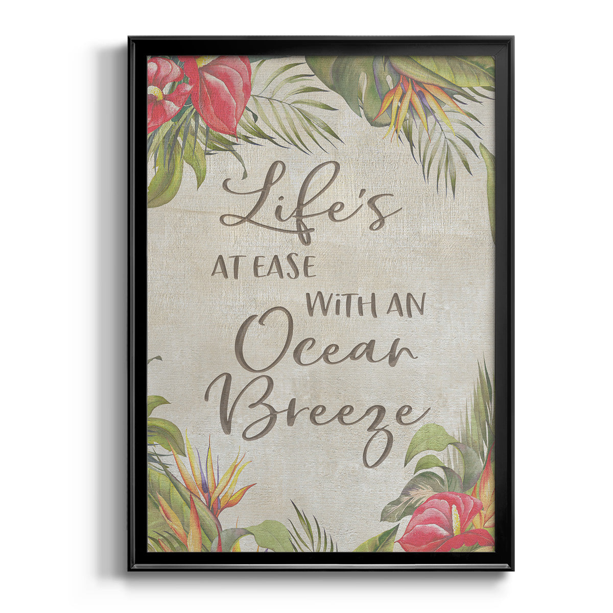 Life's At Ease Premium Framed Print - Ready to Hang