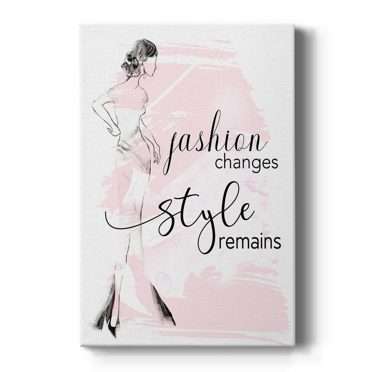 Fashion Changes Style Remains Premium Gallery Wrapped Canvas - Ready to Hang