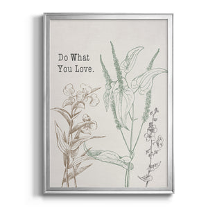 Do What You Love Premium Framed Print - Ready to Hang