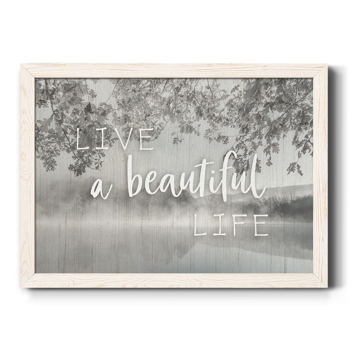 Live a Beautiful Life-Premium Framed Canvas - Ready to Hang
