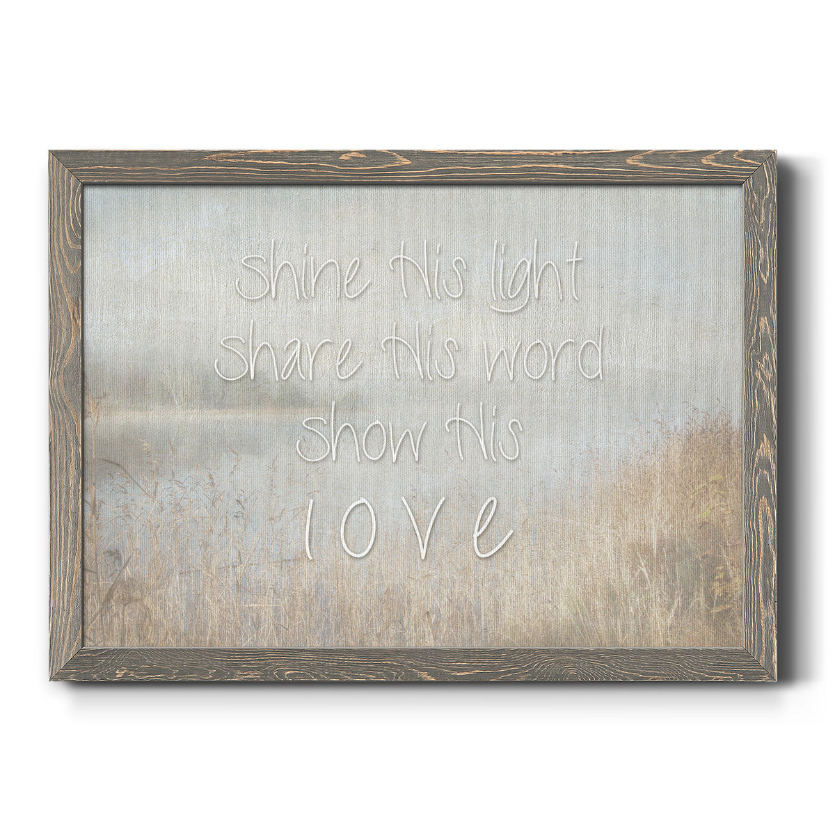 Shine His Light-Premium Framed Canvas - Ready to Hang