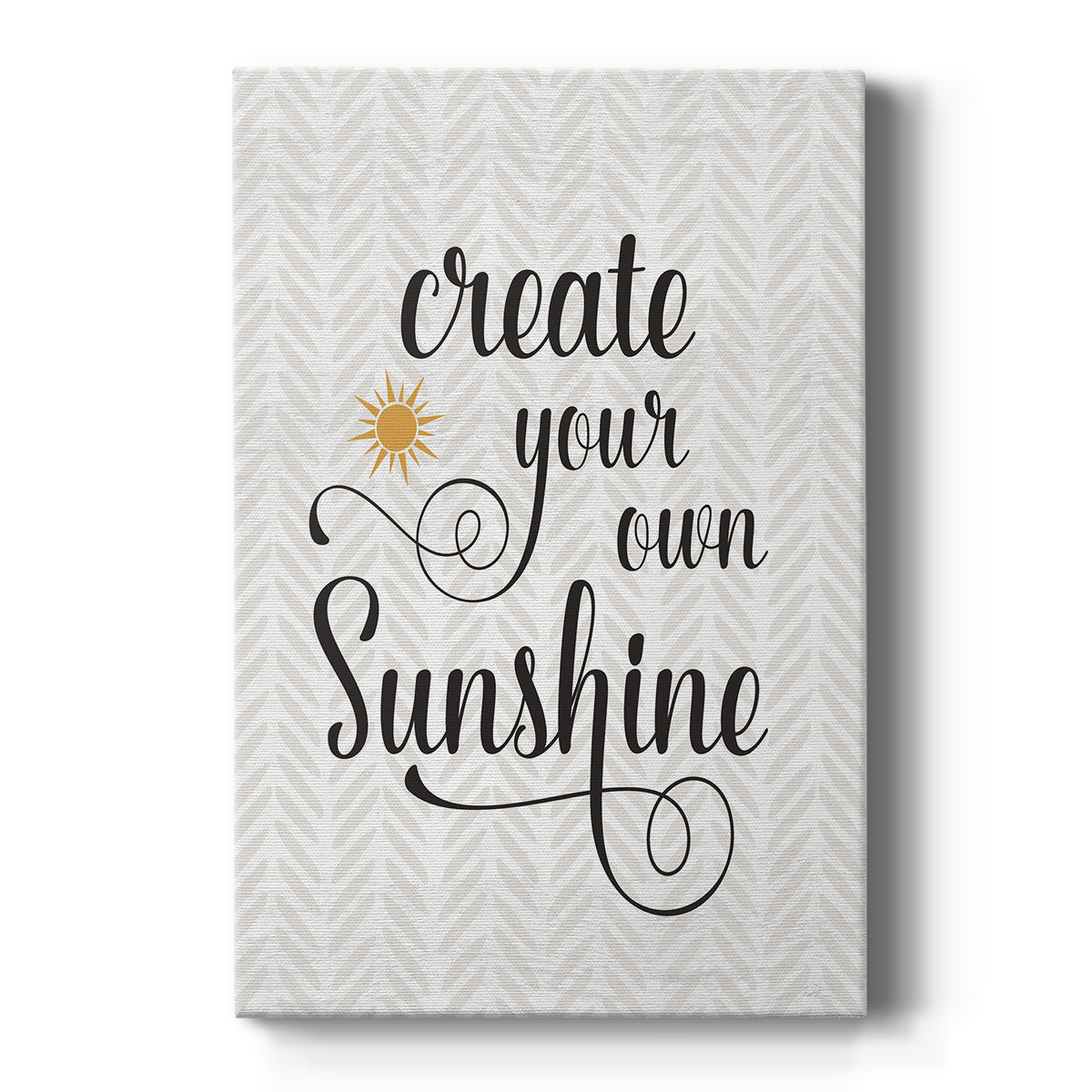 Create Your Own Sunshine - Canvas Art Print