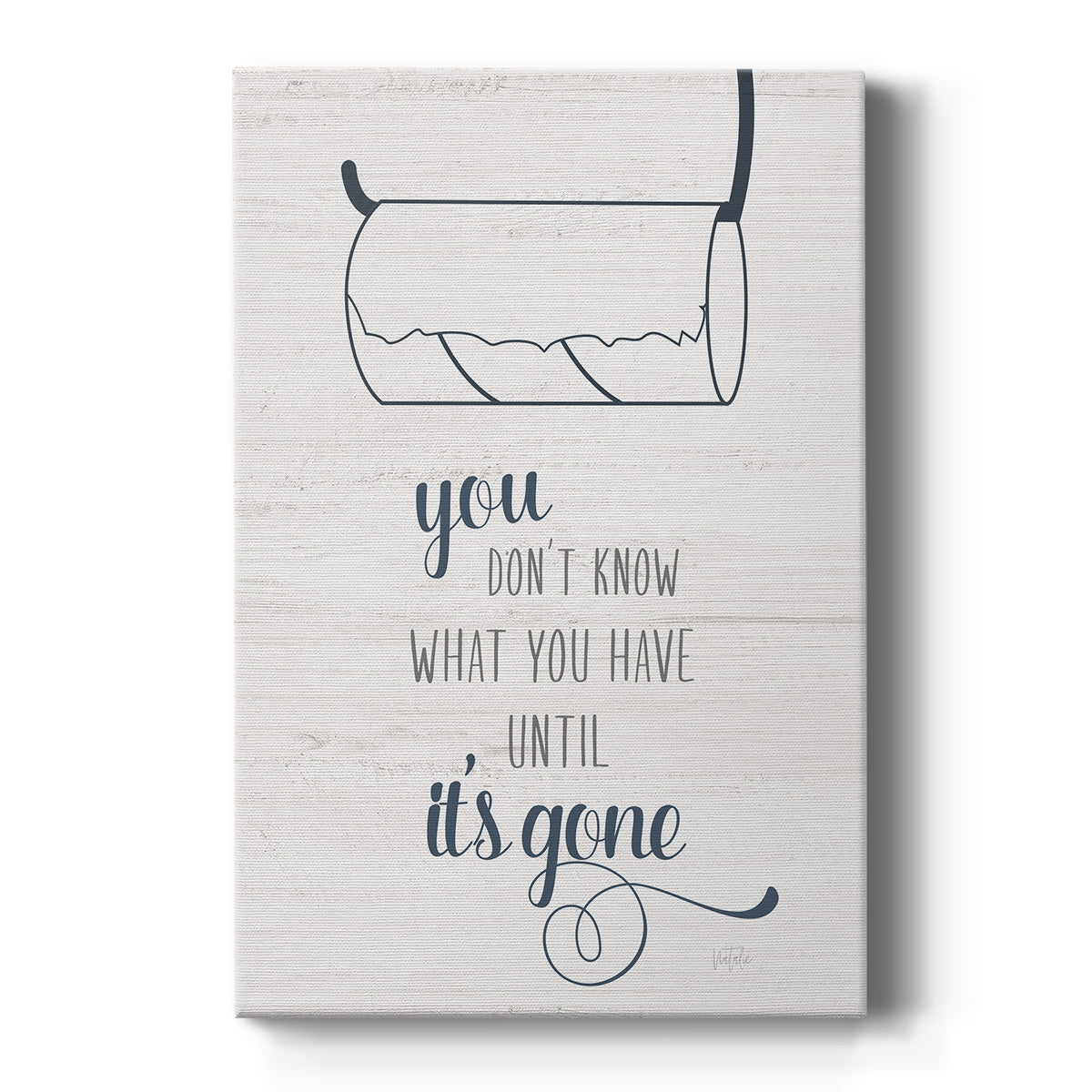 Until It's Gone - Canvas Art Print