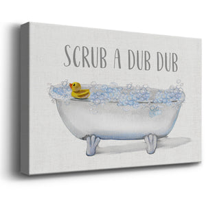 Scrub A Dub Premium Gallery Wrapped Canvas - Ready to Hang