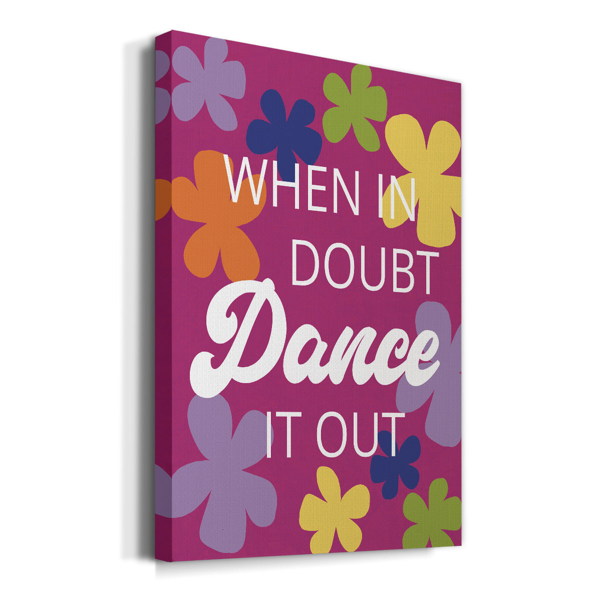 Dance It Out Premium Gallery Wrapped Canvas - Ready to Hang