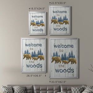 Welcome to the Woods Premium Framed Print - Ready to Hang