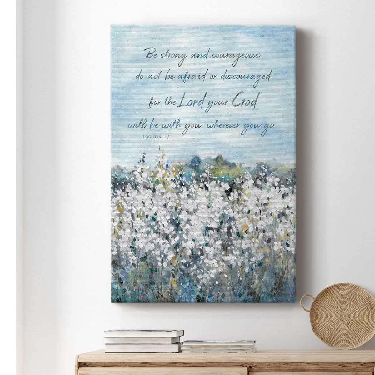 Be Strong Flower Field Premium Gallery Wrapped Canvas - Ready to Hang