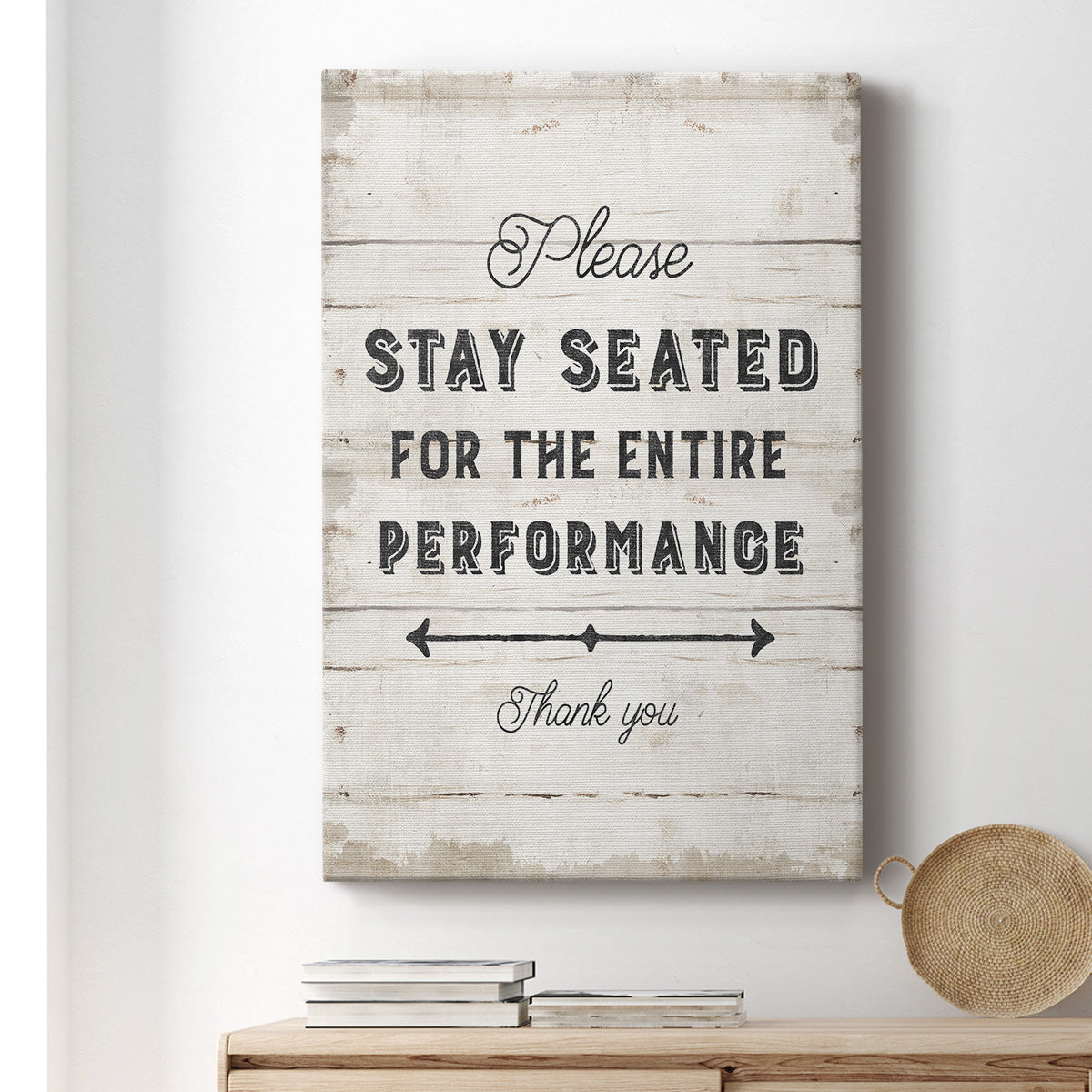 Please Stay Seated Premium Gallery Wrapped Canvas - Ready to Hang