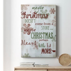 Christmas Means More - Canvas Art Print