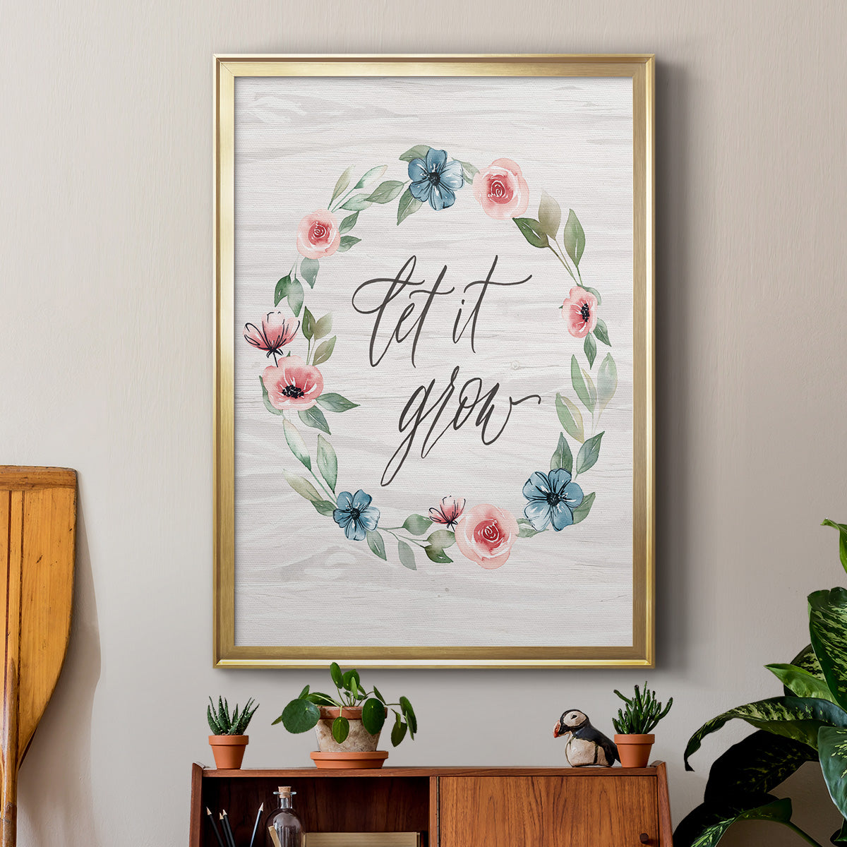 Let It Grow Premium Framed Print - Ready to Hang