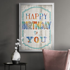 Happy Birthday to You Premium Framed Print - Ready to Hang