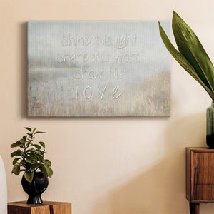 Shine His Light Premium Gallery Wrapped Canvas - Ready to Hang