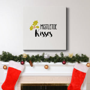 Mistletoe Kisses-Premium Gallery Wrapped Canvas - Ready to Hang