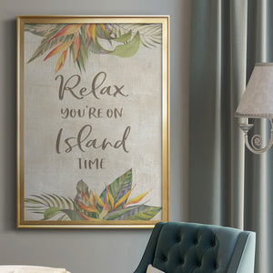 You're On Island Time Premium Framed Print - Ready to Hang