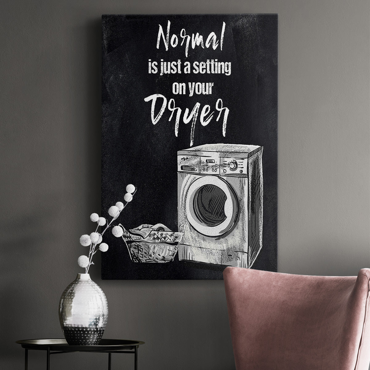 Normal Is Just A Setting Premium Gallery Wrapped Canvas - Ready to Hang