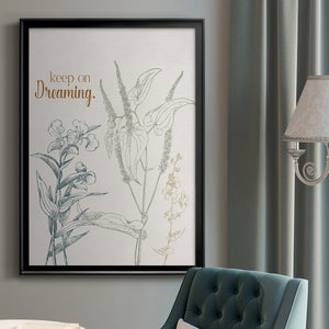 Keep on Dreaming Premium Framed Print - Ready to Hang