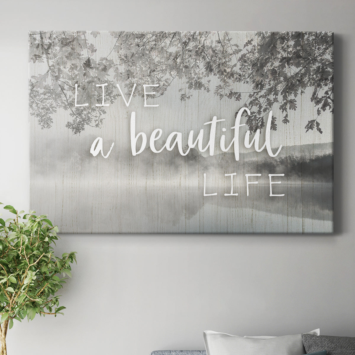 Live a Beautiful Life Premium Gallery Wrapped Canvas - Ready to Hang