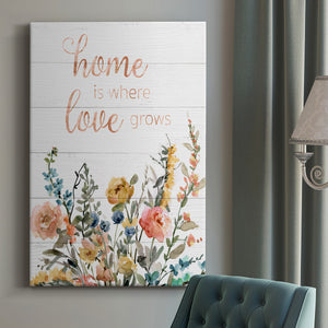 Home is Where Love Grows Premium Gallery Wrapped Canvas - Ready to Hang