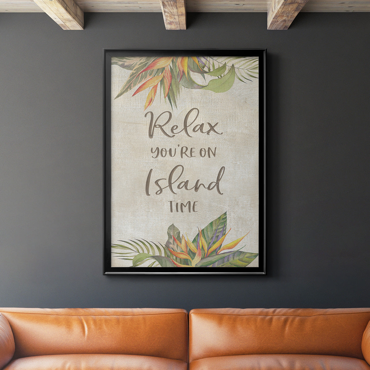 You're On Island Time Premium Framed Print - Ready to Hang