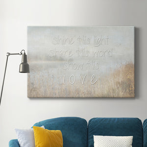 Shine His Light Premium Gallery Wrapped Canvas - Ready to Hang